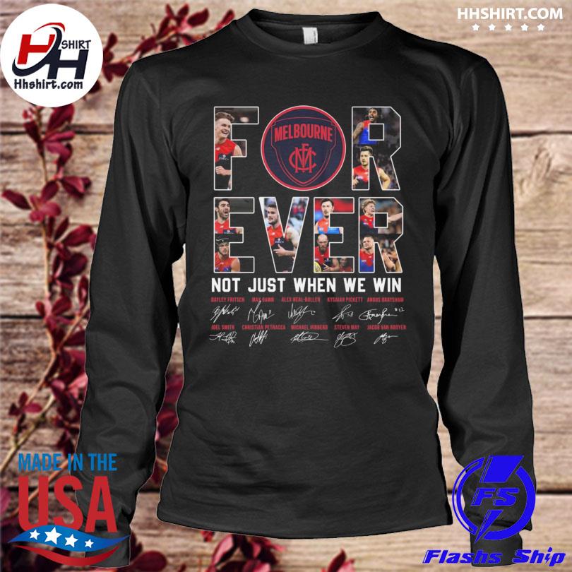 Tampa Bay Buccaneers Forever Not Just When We Win 2022 Signatures Shirt,  hoodie, sweater, long sleeve and tank top