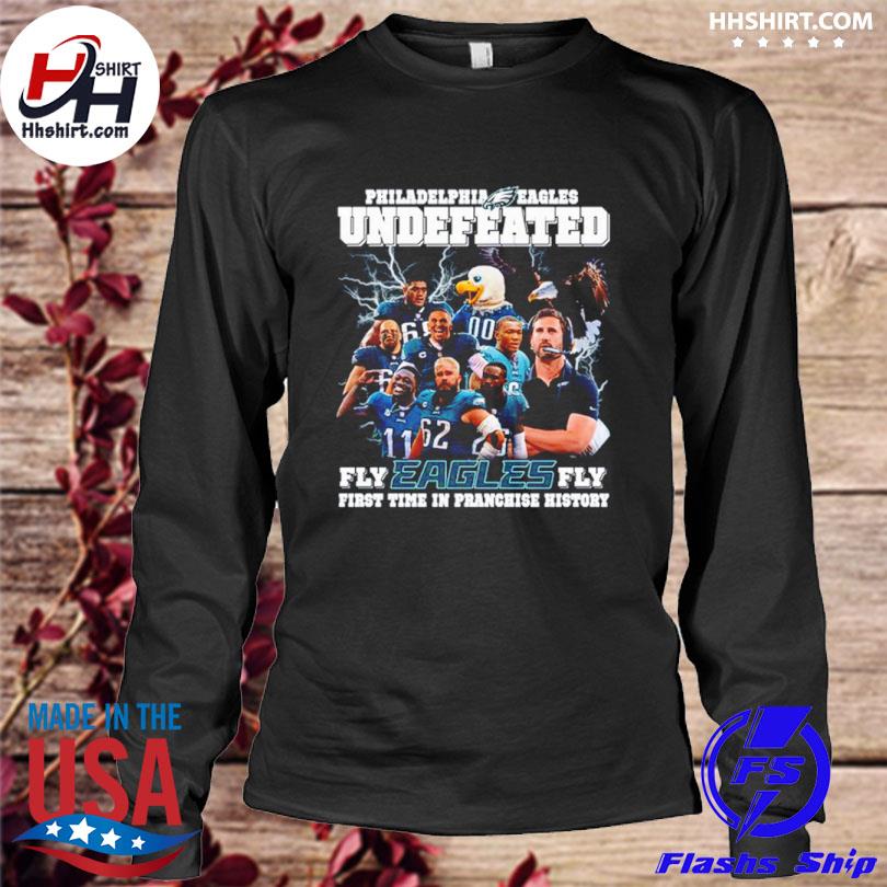 Philadelphia Eagles Undefeated Fly Eagles Fly Shirt, hoodie, sweater, long  sleeve and tank top