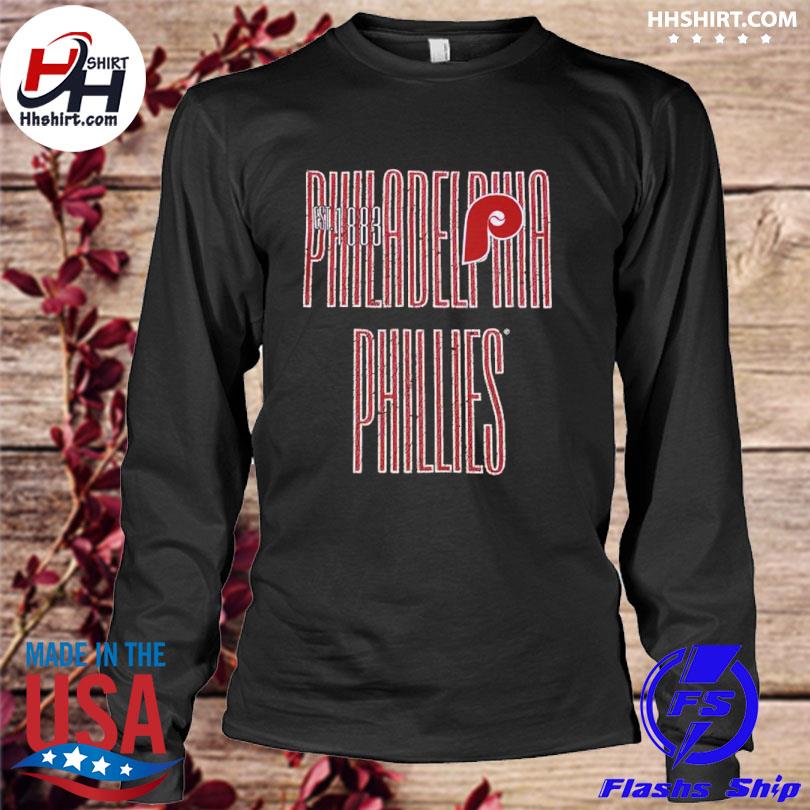 Philadelphia Phillies EST 1883 Shirt, hoodie, sweater, long sleeve and tank  top