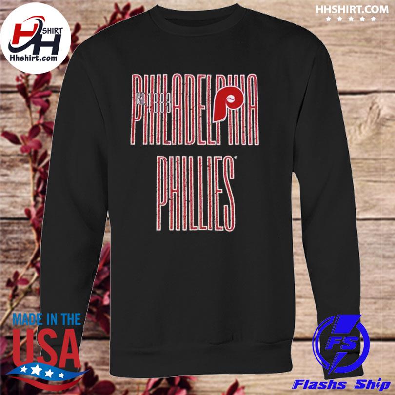 Philadelphia Phillies EST 1883 Shirt, hoodie, sweater, long sleeve and tank  top