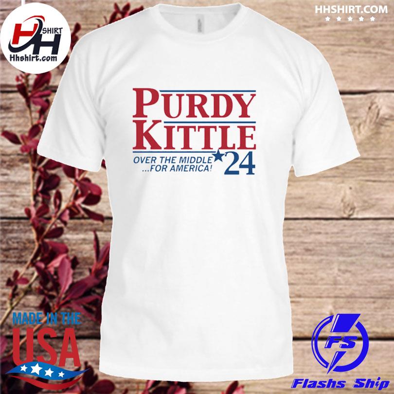 Purdy Kittle 2024 Shirt, hoodie, longsleeve tee, sweater