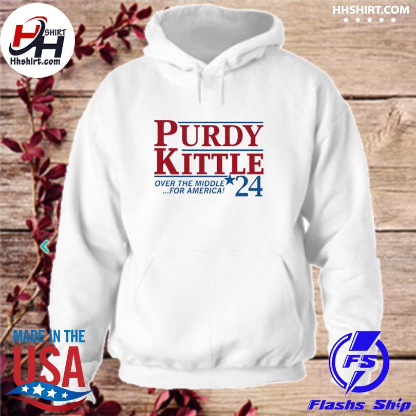 Official purdy Kittle Over The Middle 24 For America T-Shirts