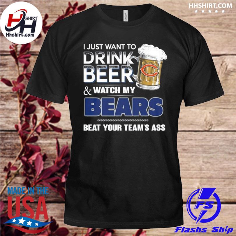 This team makes me drink Chicago Bears shirt, hoodie, sweater and v-neck t- shirt