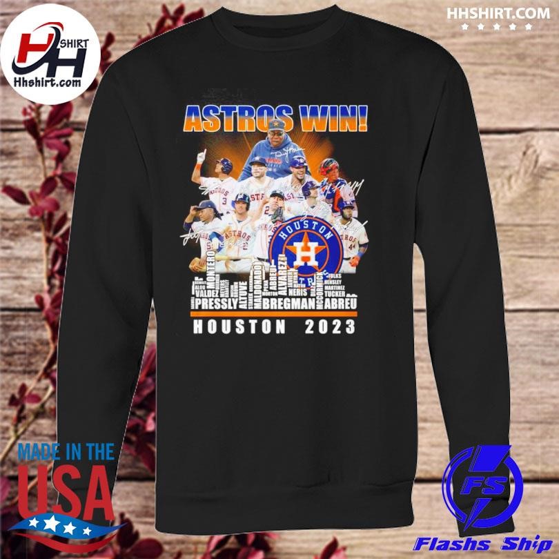 Astros Win Houston 2023 Team Football Shirt, hoodie, longsleeve