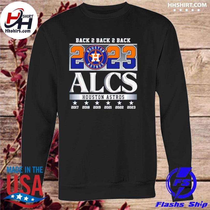 Original Back 2 Back 2 Back 2023 ALCS Houston Astros Shirt, hoodie