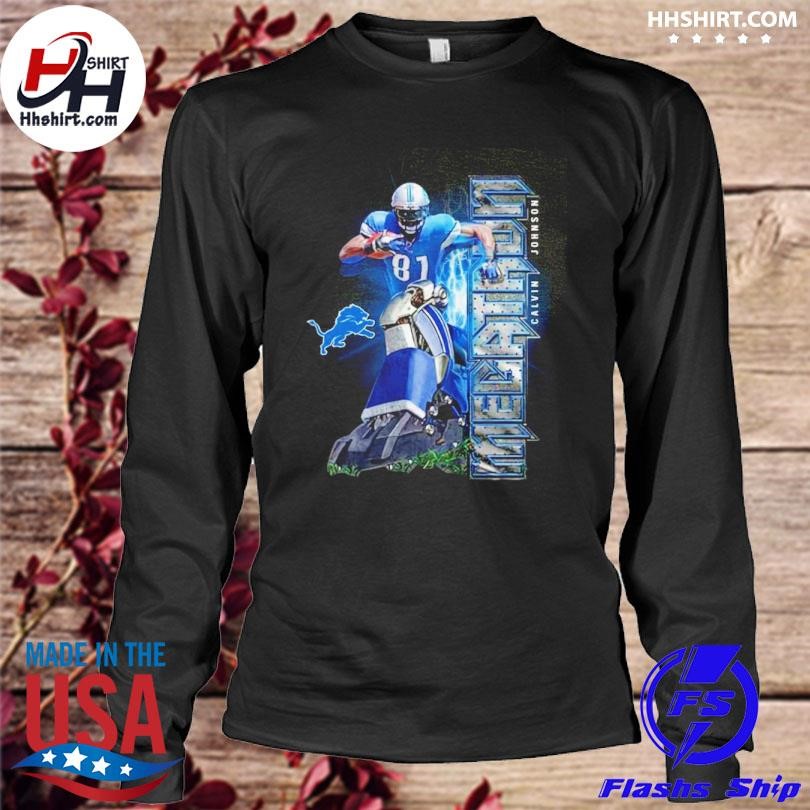 Calvin Johnson Shirt Megatron Lions Sweatshirt National Football League  Gift For HIm And Her - Family Gift Ideas That Everyone Will Enjoy