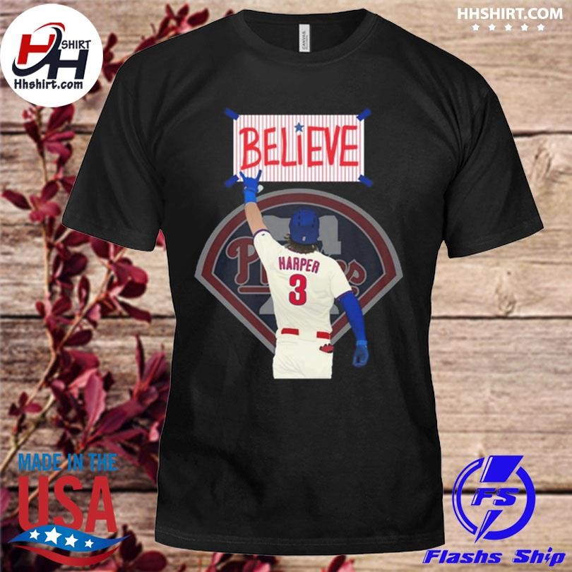 Official Philadelphia Phillies Believe 2 Sided Shirt, hoodie, sweater, long  sleeve and tank top