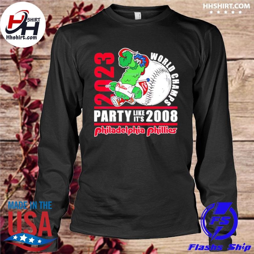 2023 world champs party like it's 2008 Philadelphia Phillies shirt