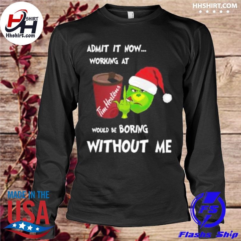 Official Grinch hat Santa Subway admit It now working at without me shirt,  hoodie, sweater and long sleeve