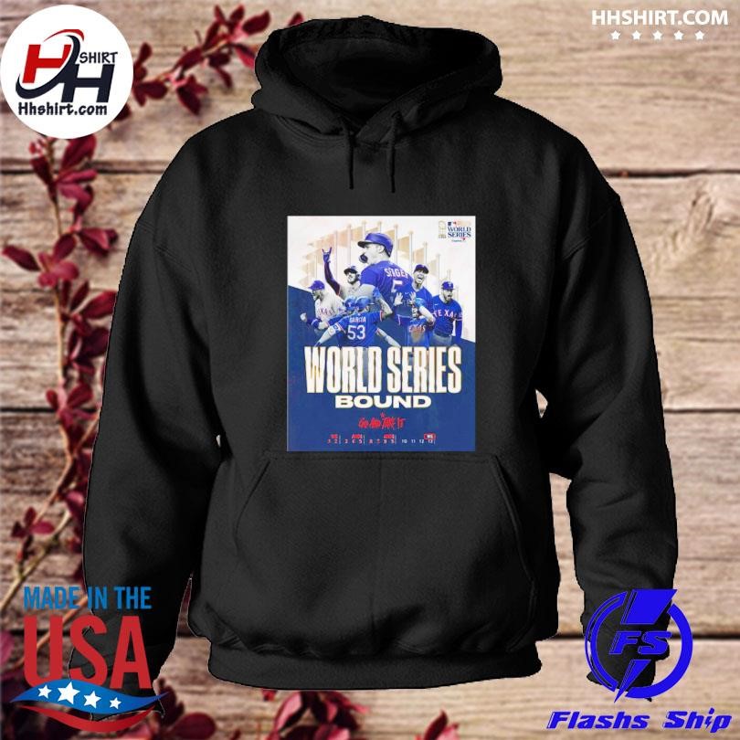 Texas Rangers World Series Bound Go And Take It Shirt hoodie