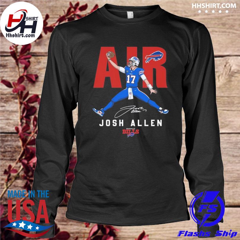 Josh Allen Air Buffalo Bills 2023 Shirt, hoodie, sweater, long sleeve and  tank top