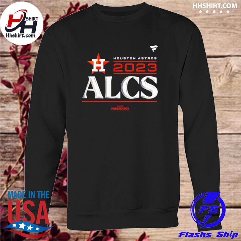 Houston Astros Alcs Division Series 2023 Shirt, hoodie, sweater and long  sleeve