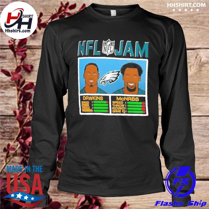 Official Nfl Jam Philadelphia Eagles Brian Dawkins & Donovan Mcnabb Shirt,  hoodie, sweater, long sleeve and tank top