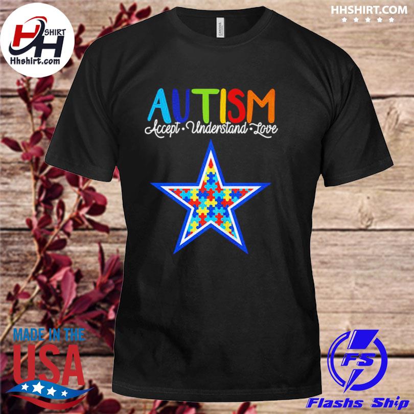 SALE Dallas Cowboys Autism Accept Understand Love 2023 Classic T