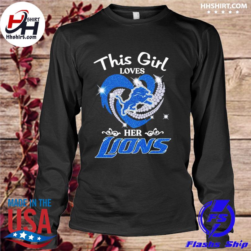 Heart This Girl Love Detroit Lions Shirt, hoodie, sweater, long sleeve and  tank top