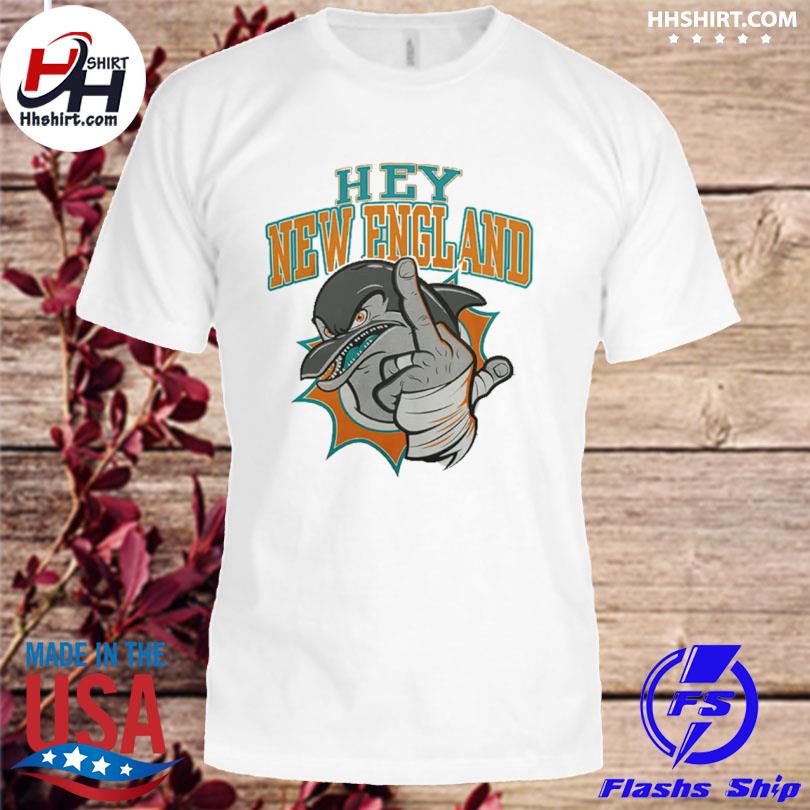 Official hey new england miamI dolphins T-shirts, hoodie, tank top