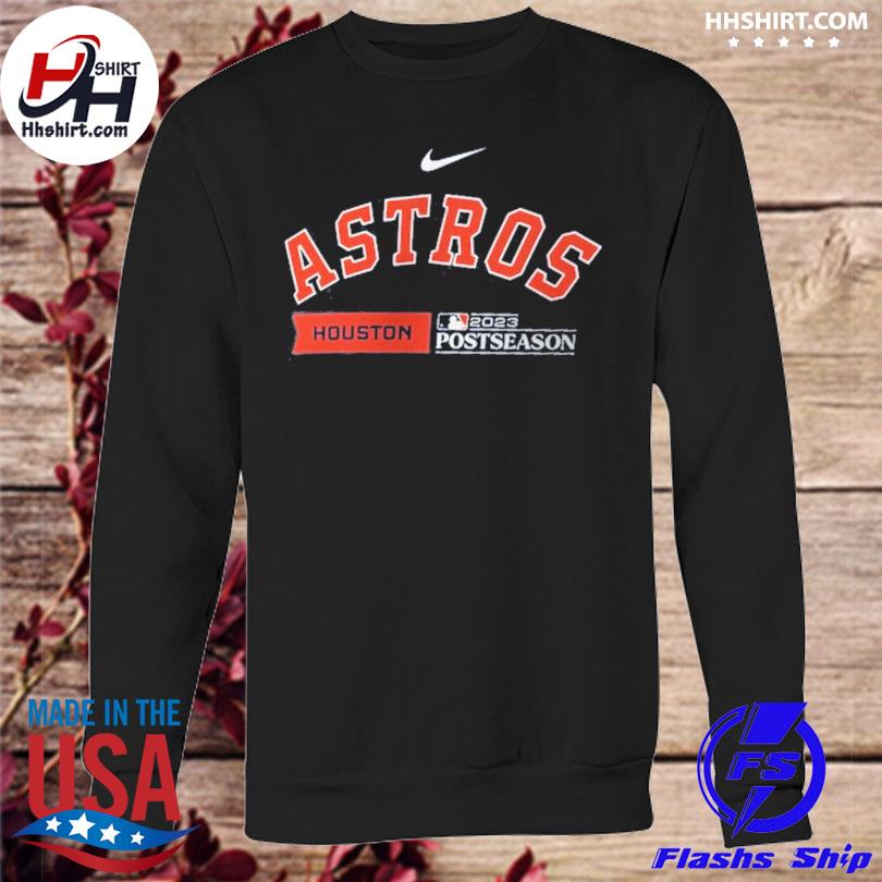 Houston Astros Nike 2023 Postseason shirt, hoodie, sweater, long sleeve and  tank top