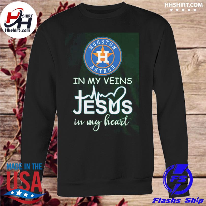 Houston Astros Logo 2023 In My Veins Jesus In My Heart Shirt - Peanutstee