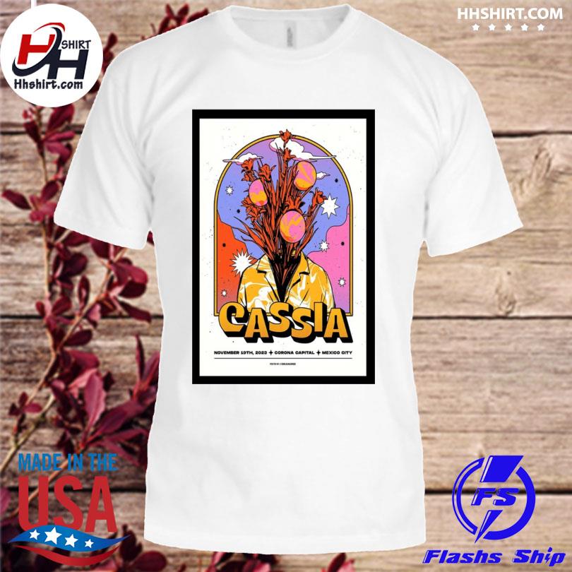 Cassia nov 19 2023 mexico city poster shirt
