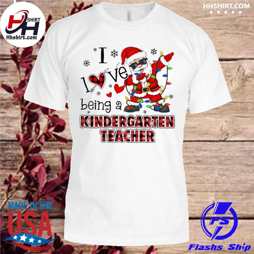 Dabbing Santa Claus I love being a Kindergarten Teacher christmas sweater