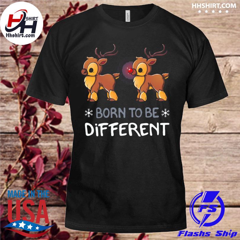 Reindeer born to be different shirt