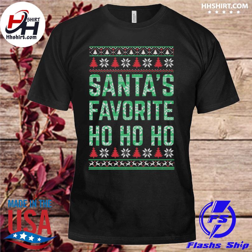 Santa's Favorite HO HO HO ugly christmas sweater
