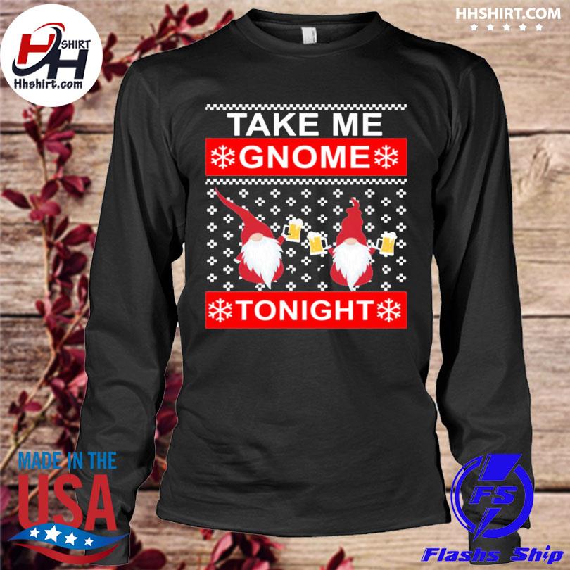 Take me hotsell gnome tonight sweater