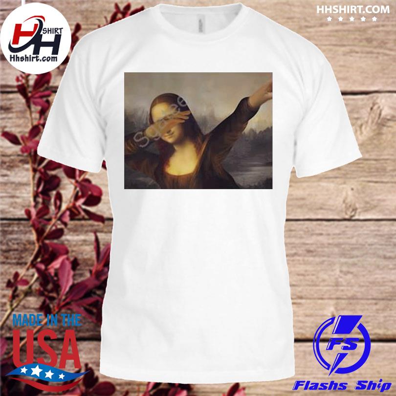 T shirt discount mona lisa dab