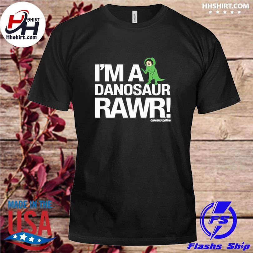 I’m A Dinosaur Rawr 2024 Shirt