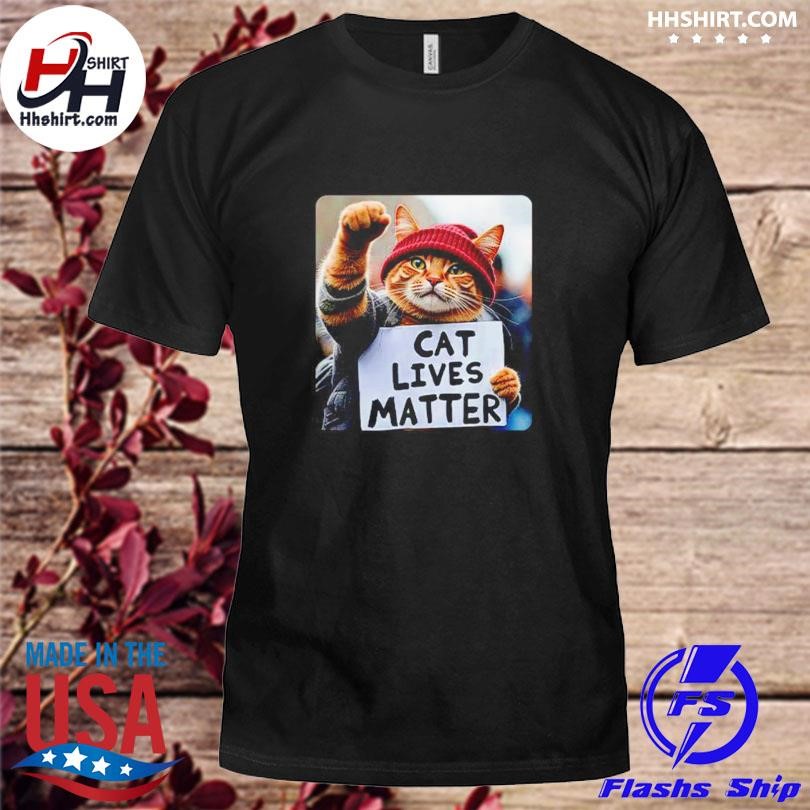 Donald Trump Cat Lives Matter Shirt