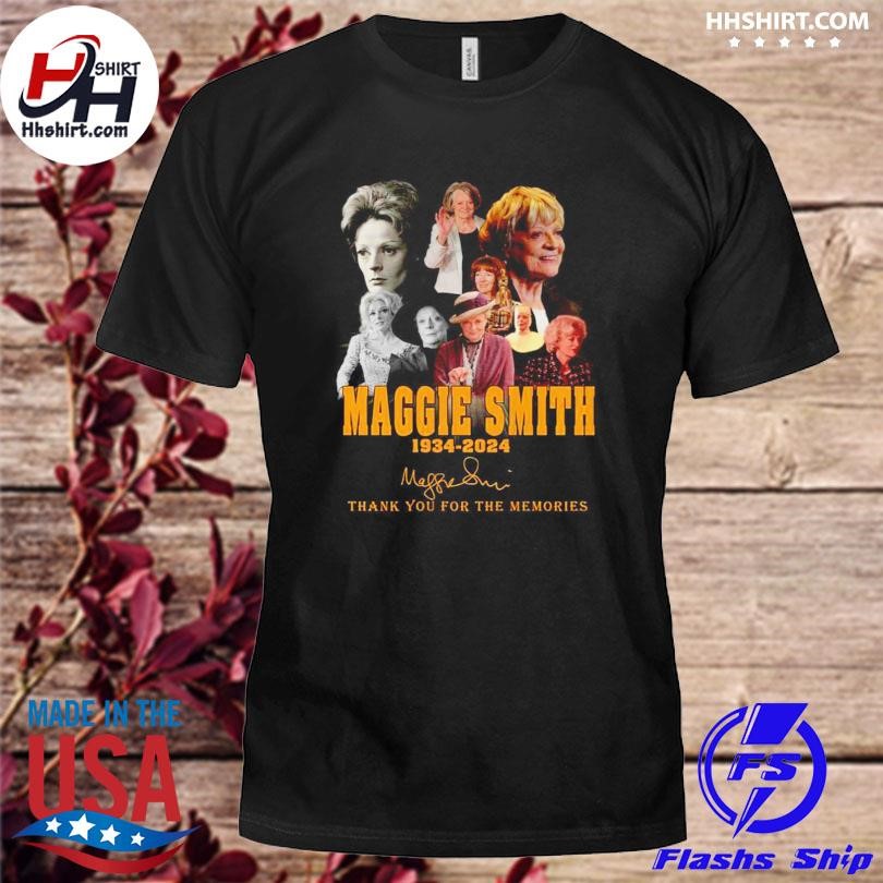 Maggies Smith 1934-2024 Harry Potter Thank You For The Memories Signature Shirt