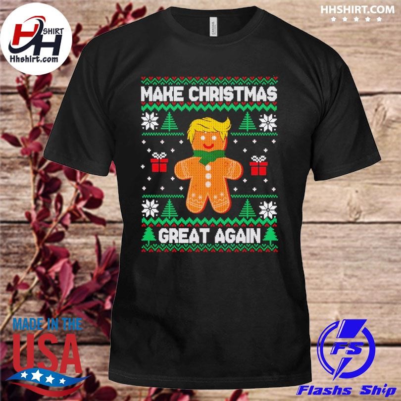 Gingerbread Trump make Christmas great again ugly sweater