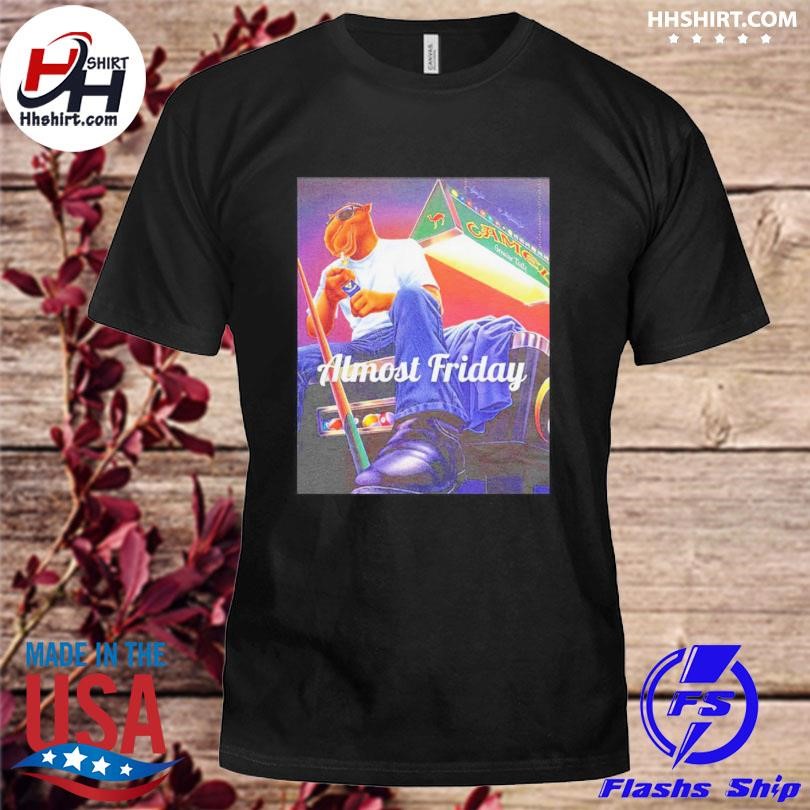 Almost Friday Camel Joe Shirt