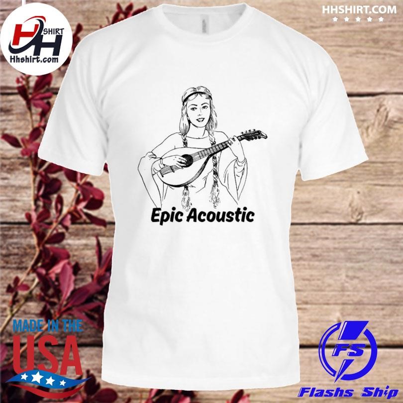 Epic acoustic shirt