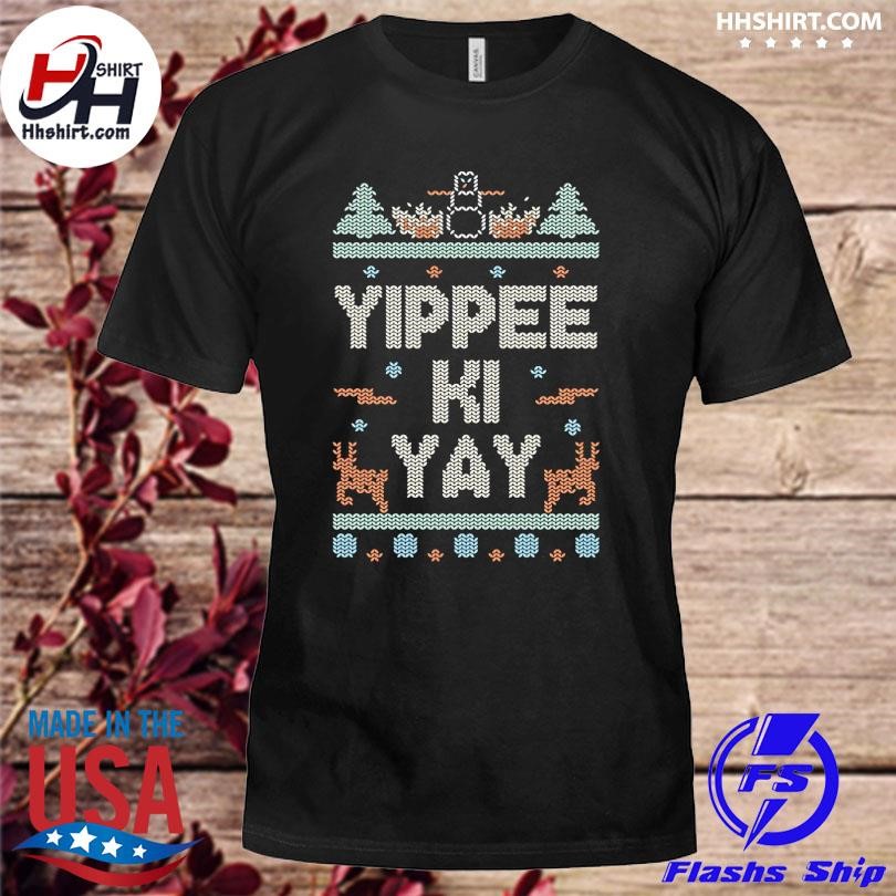 Official Yippee-Ki-Yay ugly Christmas sweater