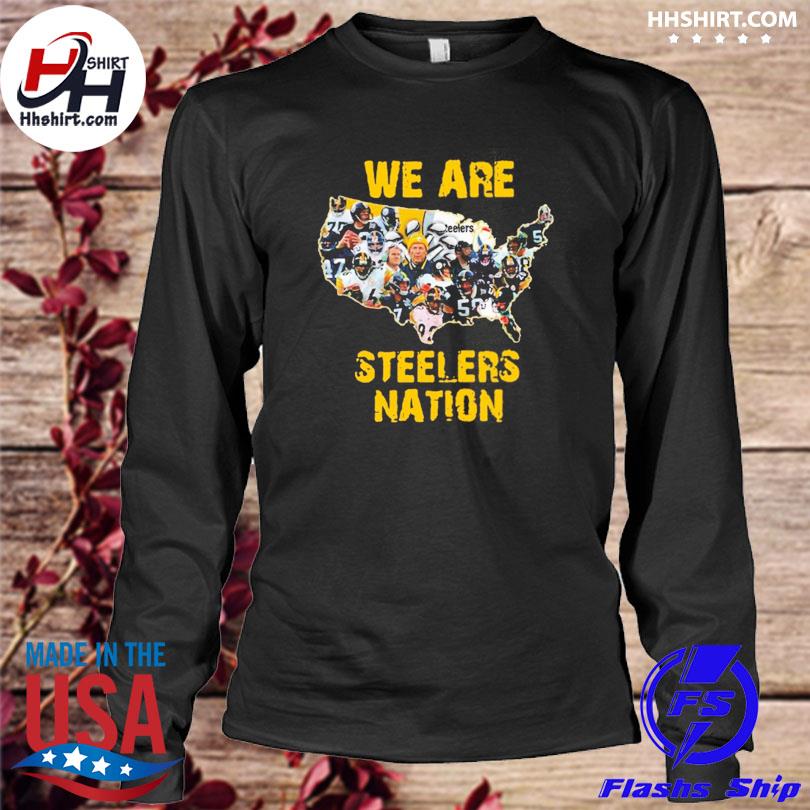 Pittsburgh Steelers We Are Steelers Nation Shirt - T-ShirtTop