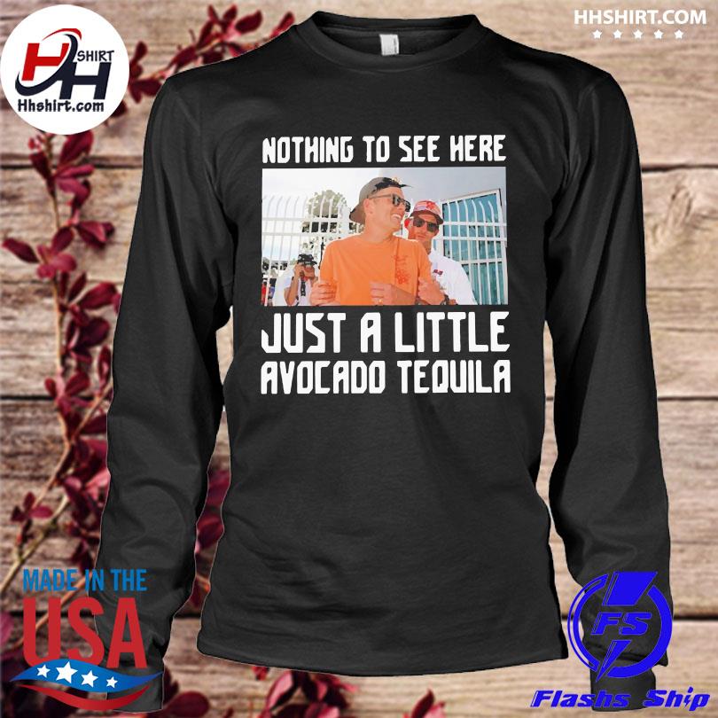 Nothing to see her just little avocado tequila drunk tom brady shirt,  hoodie, longsleeve tee, sweater