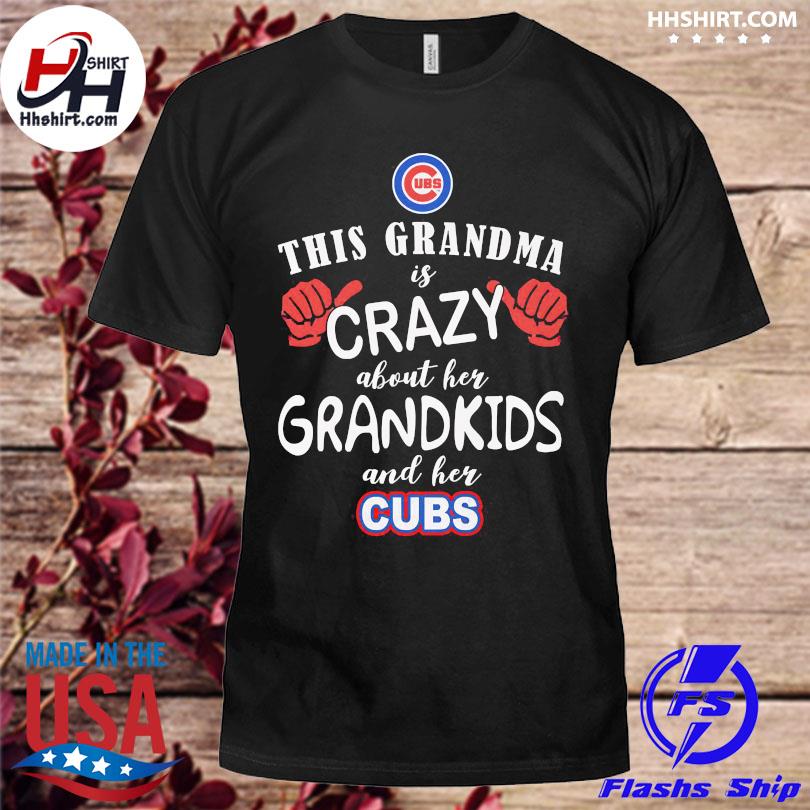 This Grandma Loves Her Chicago CUBS Shirt, hoodie, sweater, long sleeve and  tank top